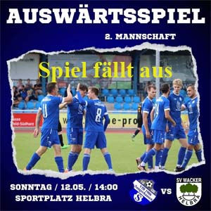 Spielabsage VfB II gegen Helbra